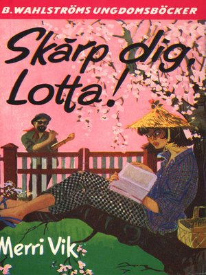 cover image of Lotta 4--Skärp dig, Lotta!